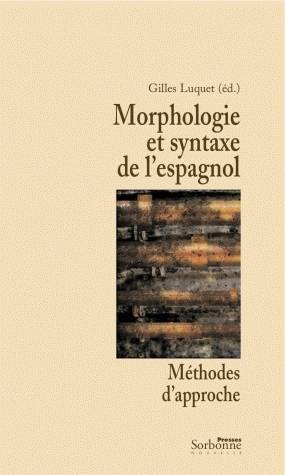 Morphologie et syntaxe de l'espagnol