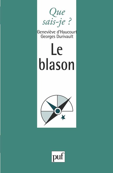 Le blason - Geneviève d' Haucourt