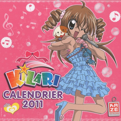 Kilari / calendrier 2010-2011