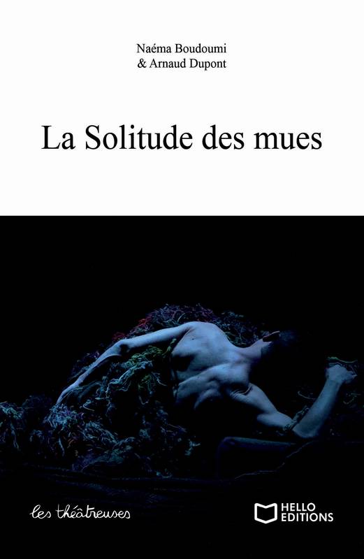 La Solitude des mues