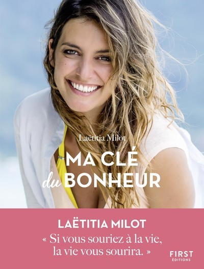 Ma clé du bonheur - Laetitia Milot