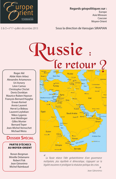 Europe & Orient N° 17, Juillet-Décembre 2013 Volume 17