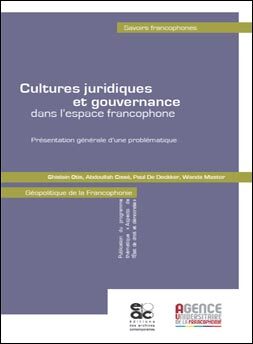 Cultures juridiques et gouvernance dans l'espace francophone - Collectif