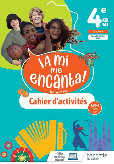 A mi me Encanta cycle 4/ 4e - cahier d'activités - Ed. 2021 - Fanny Dumoulin