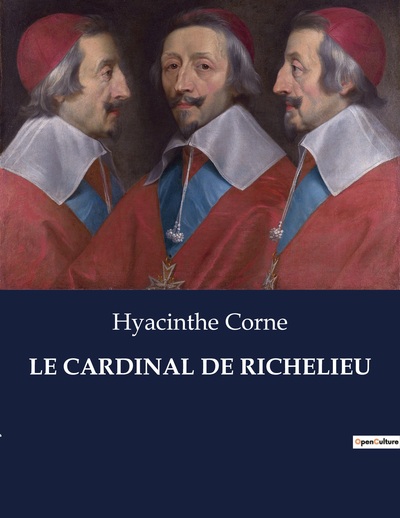 Le Cardinal De Richelieu