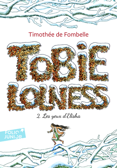 Tobie Lolness Volume 2 - Timothée de Fombelle