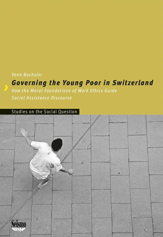 Governing The Young Poor In Switzerland