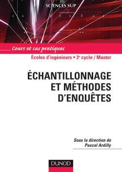 Échantillonnage Et Méthodes D'Enquêtes, Cours Et Cas Pratiques