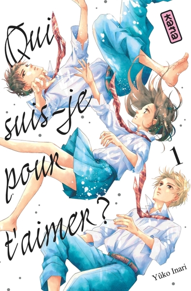 Qui suis-je pour t'aimer ? Volume 1