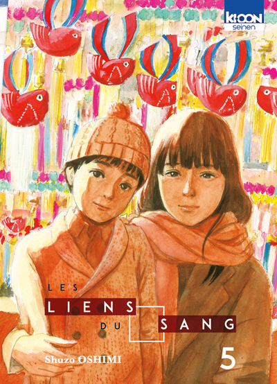 Les Liens du Sang Volume 5