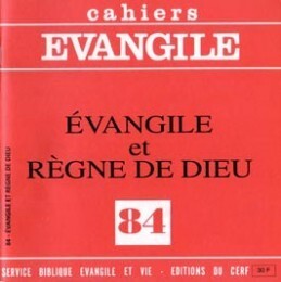 Cahiers Evangile N° 84 Volume 84 - Col Cahiers Evang.