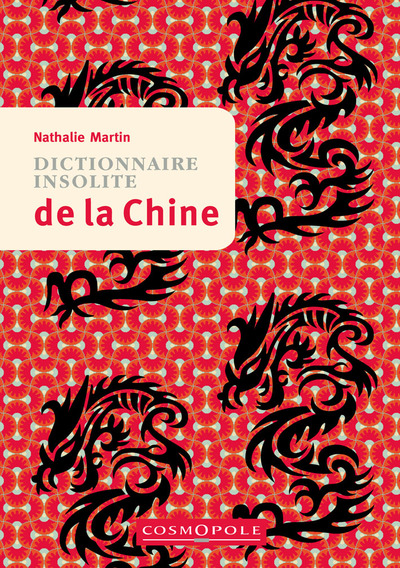 Dictionnaire insolite de la Chine