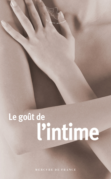 Le goût de l'intime - Collectifs