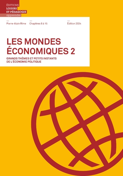 Les mondes économiques 2 - Xxx