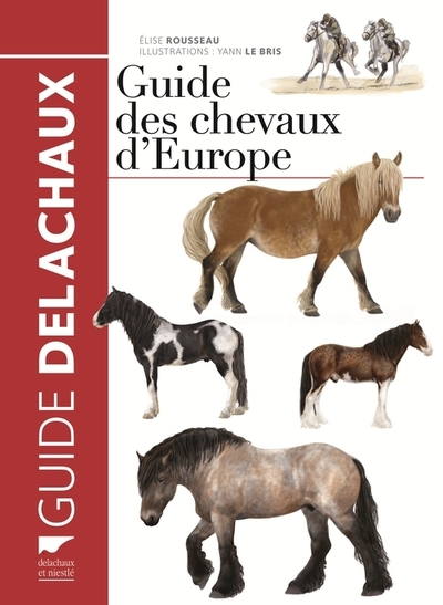 Guide des chevaux d'Europe