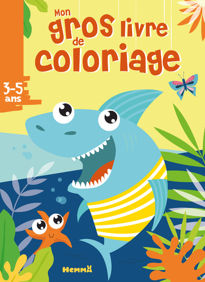 Mon gros livre de coloriage (Requin) - Collectif