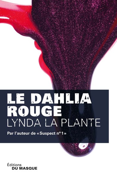 Dahlia Rouge (Le)