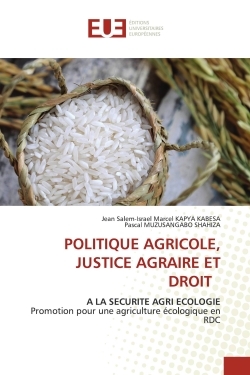 Politique Agricole, Justice Agraire Et Droit