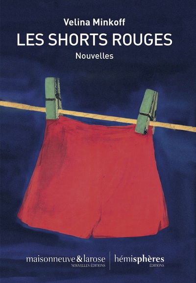 Les Shorts Rouges, Nouvelles - Velina Minkoff