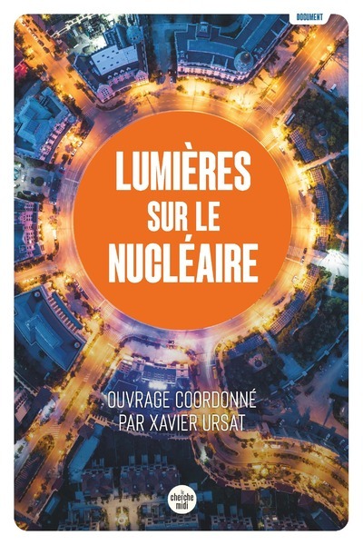 Lumières sur le nucléaire - Collectif