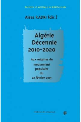 Algérie. Décennie 2010-2020