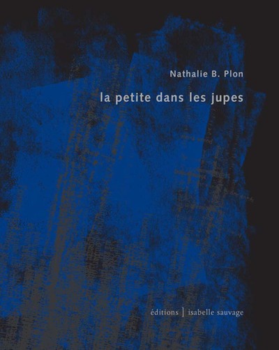 La petite dans les jupes - Nathalie B. Plon