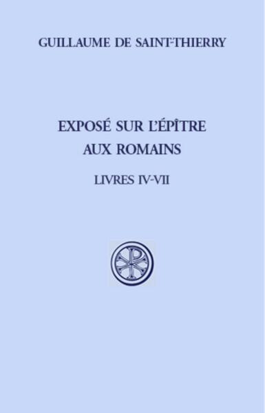 Exposé sur l'Epître aux Romains - Volume 1