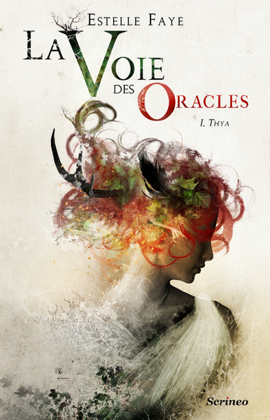 La Voie des Oracles Volume 1