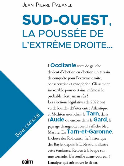 Sud-Ouest, la poussée de l'extrême droite