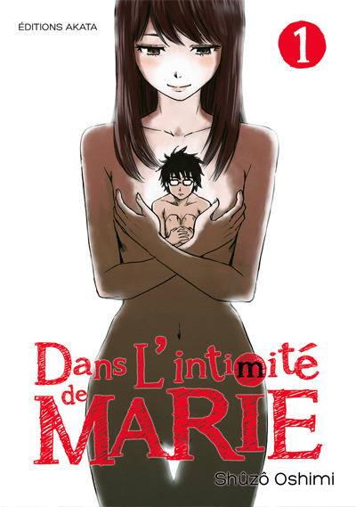 Dans l'intimité de Marie Volume 1