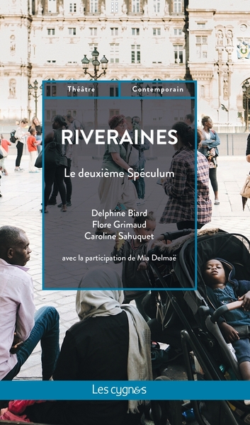 Riveraines : - Biard Delphine