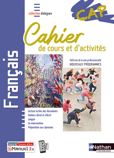 Français CAP - Cahier de cours et d'activités (Dialogues) Livre + licence élève - 2020