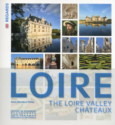 Les Châteaux De La Loire (Anglais)