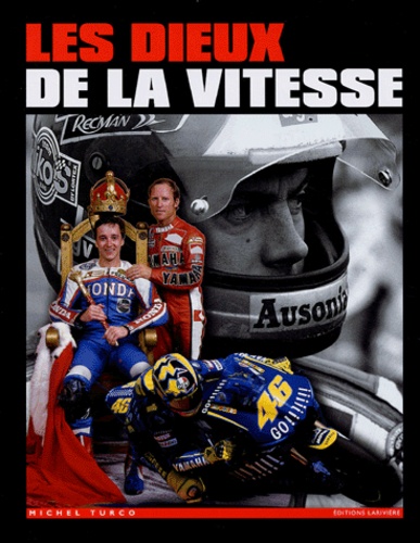 Les dieux de la vitesse