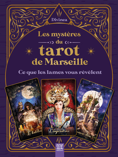 Les mystères du tarot de Marseille