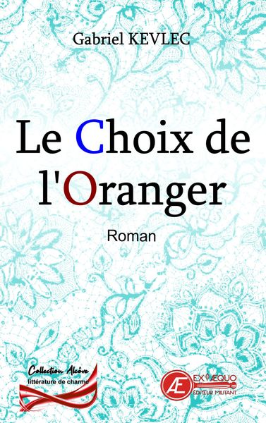 Le Choix De L'Oranger, Romance Érotique