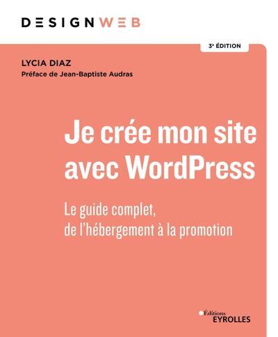 Je crée mon site avec WordPress