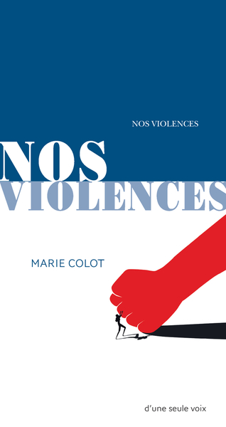 Nos violences - Marie Colot