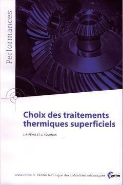 Choix Des Traitements Thermiques Superficiels