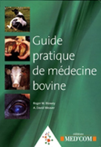 Guide pratique de médecine bovine