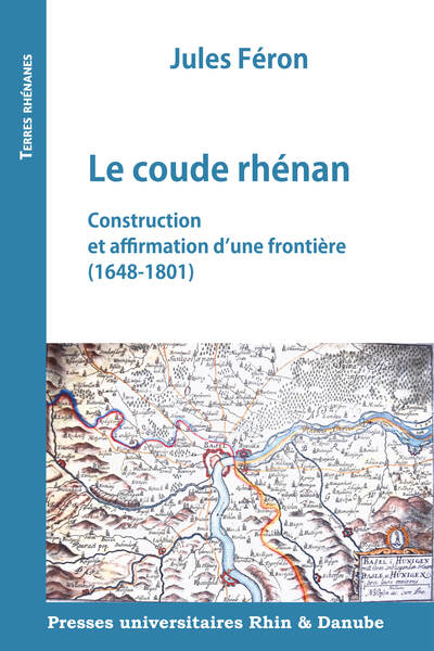 Le coude rhénan Volume 1648 - Jules Féron