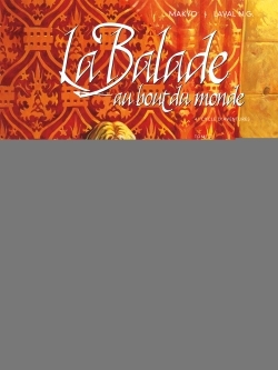 La Balade au Bout du monde Volume 2