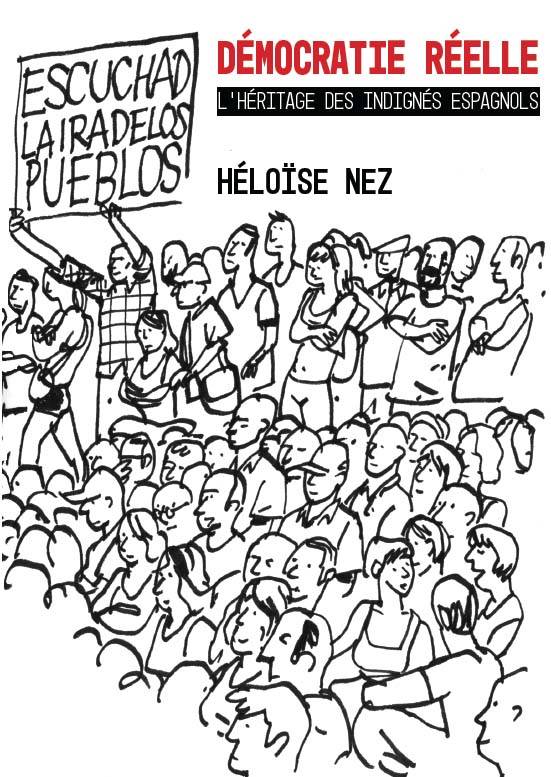 Démocratie réelle - Héloïse Nez