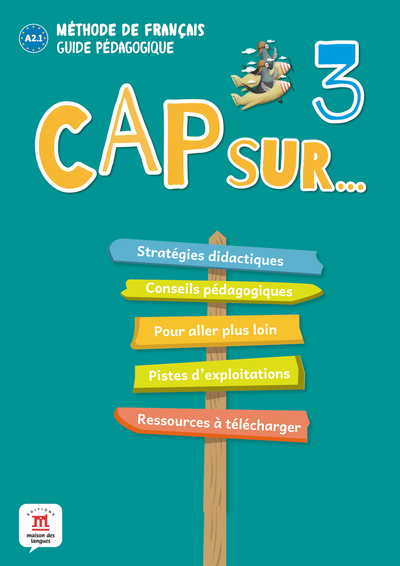 Cap sur... 3 - Guide pédagogique - Collectif