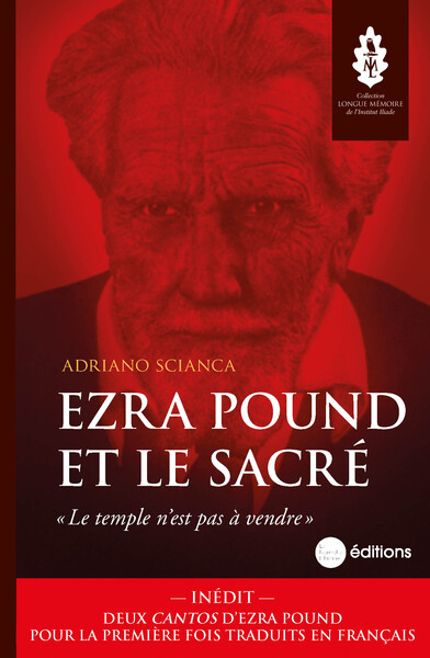 Ezra Pound et le sacré - Adriano Scianca