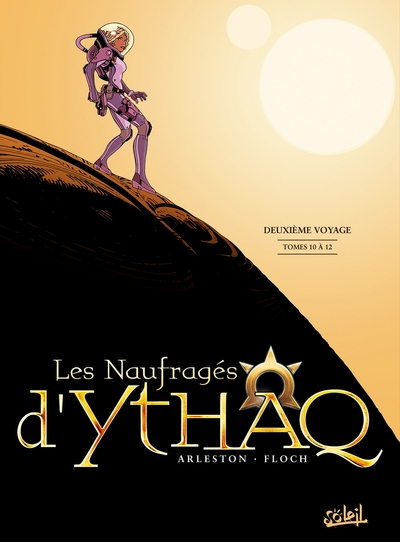 Les Naufragés d'Ythaq Volume 0