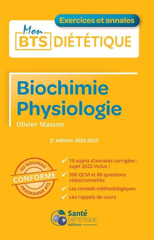 Biochimie - Physiologie : Exercices et annales - 2e édition