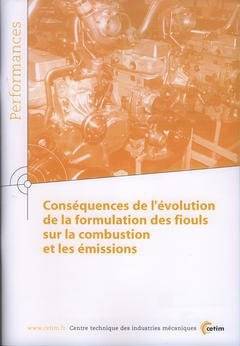 Conséquences de l'évolution de la formulation des fiouls sur la combustion et les émissions