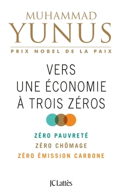 Vers une économie à trois zéros