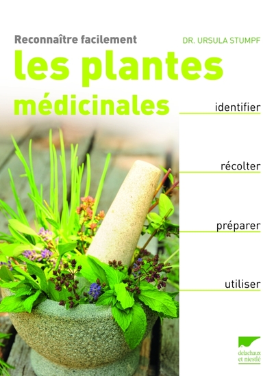 Reconnaître facilement les plantes médicinales